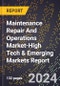 2024 Global Forecast for Maintenance Repair And Operations (Mro) Market (2025-2030 Outlook)-High Tech & Emerging Markets Report - Product Thumbnail Image