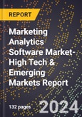 2024 Global Forecast for Marketing Analytics Software Market (2025-2030 Outlook)-High Tech & Emerging Markets Report- Product Image
