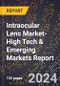 2024 Global Forecast for Intraocular Lens (Iol) Market (2025-2030 Outlook)-High Tech & Emerging Markets Report - Product Thumbnail Image