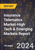 2024 Global Forecast for Insurance Telematics Market (2025-2030 Outlook)-High Tech & Emerging Markets Report- Product Image