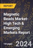 2024 Global Forecast for Magnetic Beads Market (2025-2030 Outlook)-High Tech & Emerging Markets Report- Product Image