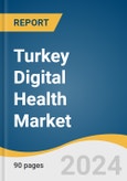 Turkey Digital Health Market Size, Share & Trends Analysis Report By Technology (Tele-Healthcare, Healthcare Analytics), By Component (Services, Software), By Application (Diabetes), By End-use, And Segment Forecasts, 2024 - 2030- Product Image