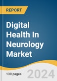 Digital Health In Neurology Market Size, Share & Trends Analysis Report By Component (Hardware, Software, Services), By End-use (Patients, Providers, Payers, Others), By Region, And Segment Forecasts, 2024 - 2030- Product Image