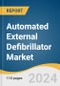 Automated External Defibrillator Market Size, Share & Trends Analysis Report By Product (Semi-automated, Fully-automated) By End-use (Hospital, Pre Hospital, Public Access Market, Alternate Care Market, Home Healthcare), By Region, And Forecasts, 2024 - 2030 - Product Image