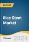 Iliac Stent Market Size, Share & Trends Analysis Report By Type (Self-expandable Stents, Balloon-expandable Stents), By Artery Lesions (Common Iliac Artery Lesions, Severe Calcified Lesion), By End-use, By Region, And Segment Forecasts, 2024 - 2030 - Product Image