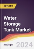 Water Storage Tank Market: Trends, Opportunities and Competitive Analysis [2024-2030]- Product Image