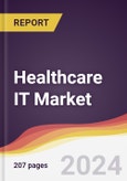 Healthcare IT Market: Trends, Opportunities and Competitive Analysis- Product Image