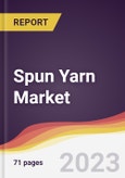 Spun Yarn Market: Trends, Opportunities and Competitive Analysis [2024-2030]- Product Image