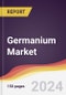 Germanium Market Report: Trends, Forecast and Competitive Analysis to 2028 - Product Thumbnail Image