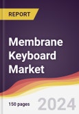 Membrane Keyboard Market Report: Trends, Forecast and Competitive Analysis to 2030- Product Image