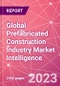 Global Prefabricated Construction Industry Market Intelligence Databook Subscription - Q1 2024 - Product Image