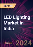 LED Lighting Market in India 2024-2028- Product Image