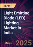 Light Emitting Diode (LED) Lighting Market in India 2025-2029- Product Image