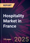 Hospitality Market in France 2024-2028- Product Image