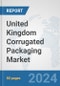 United Kingdom Corrugated Packaging Market: Prospects, Trends Analysis, Market Size and Forecasts up to 2030 - Product Thumbnail Image