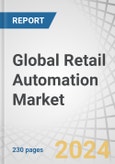 Global Retail Automation Market by Product Type (Interactive Kiosk, Self-checkout System, Barcode, RFID, ESL, Cameras, AMR, COBOTS, AGV, ASRS, Conveyor & Sortation Systems), Implementation Type (In-house, Warehouse), End-user & Region - Forecast to 2029- Product Image