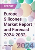 Europe Silicones Market Report and Forecast 2024-2032- Product Image