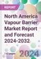 North America Vapour Barrier Market Report and Forecast 2024-2032 - Product Thumbnail Image