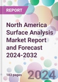 North America Surface Analysis Market Report and Forecast 2024-2032- Product Image