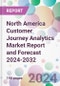 North America Customer Journey Analytics Market Report and Forecast 2024-2032 - Product Thumbnail Image
