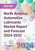North America Automotive Lubricants Market Report and Forecast 2024-2032- Product Image
