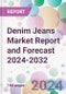 Denim Jeans Market Report and Forecast 2024-2032 - Product Thumbnail Image