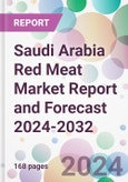 Saudi Arabia Red Meat Market Report and Forecast 2024-2032- Product Image