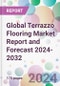 Global Terrazzo Flooring Market Report and Forecast 2024-2032 - Product Image