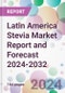 Latin America Stevia Market Report and Forecast 2024-2032 - Product Thumbnail Image