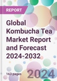 Global Kombucha Tea Market Report and Forecast 2024-2032- Product Image