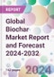 Global Biochar Market Report and Forecast 2024-2032 - Product Thumbnail Image