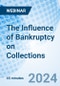 The Influence of Bankruptcy on Collections - Webinar - Product Thumbnail Image