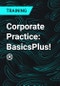 Corporate Practice: BasicsPlus!® - Product Thumbnail Image