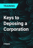 Keys to Deposing a Corporation- Product Image