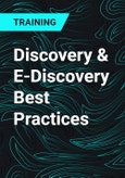 Discovery & E-Discovery Best Practices- Product Image