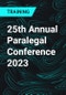 25th Annual Paralegal Conference 2023 - Product Thumbnail Image