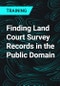 Finding Land Court Survey Records in the Public Domain - Product Thumbnail Image