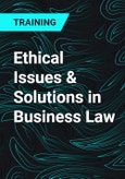 Ethical Issues & Solutions in Business Law- Product Image