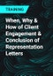 When, Why & How of Client Engagement & Conclusion of Representation Letters - Product Thumbnail Image