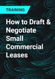 How to Draft & Negotiate Small Commercial Leases- Product Image