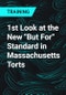 1st Look at the New "But For" Standard in Massachusetts Torts - Product Thumbnail Image