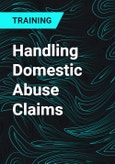 Handling Domestic Abuse Claims- Product Image