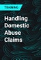 Handling Domestic Abuse Claims - Product Thumbnail Image