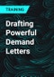 Drafting Powerful Demand Letters - Product Thumbnail Image
