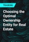 Choosing the Optimal Ownership Entity for Real Estate - Product Thumbnail Image