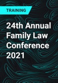 24th Annual Family Law Conference 2021- Product Image