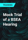 Mock Trial of a BSEA Hearing- Product Image