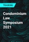 Condominium Law Symposium 2021 - Product Thumbnail Image