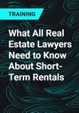 What All Real Estate Lawyers Need to Know About Short-Term Rentals- Product Image