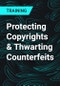 Protecting Copyrights & Thwarting Counterfeits - Product Thumbnail Image